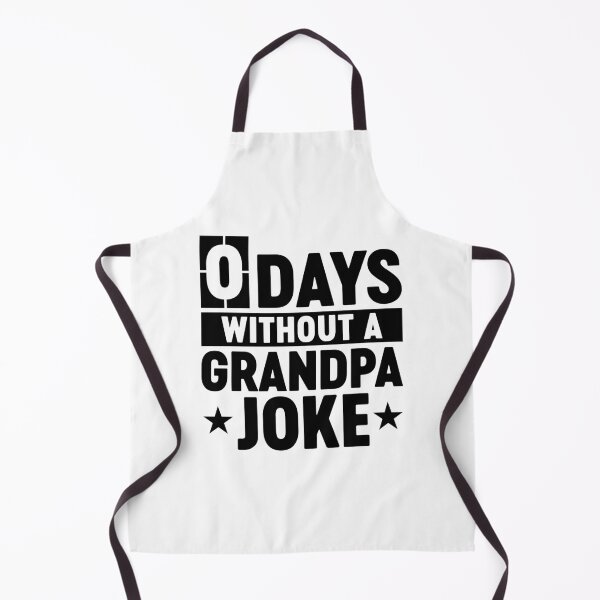 Item preview, 0 Days Without A Grandpa Joke Funny Grandpa Birthday Gift designed and sold by gunaone-design.