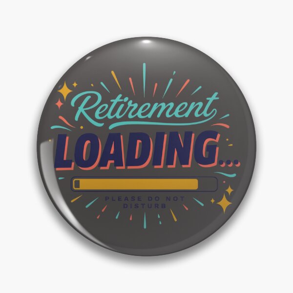 Item preview, Retirement Loading Please Do Not Disturb Funny Retirement T-Shirt designed and sold by GiftLore Studio.