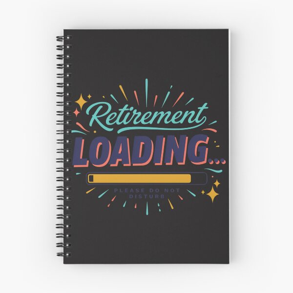 Item preview, Retirement Loading Please Do Not Disturb Funny Retirement T-Shirt designed and sold by GiftLore Studio.