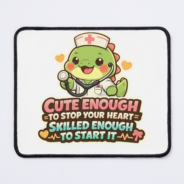 Item preview, Cute Enough To Stop Your Heart Funny Nurse Dinosaur Sticker designed and sold by MIROUZ2000.