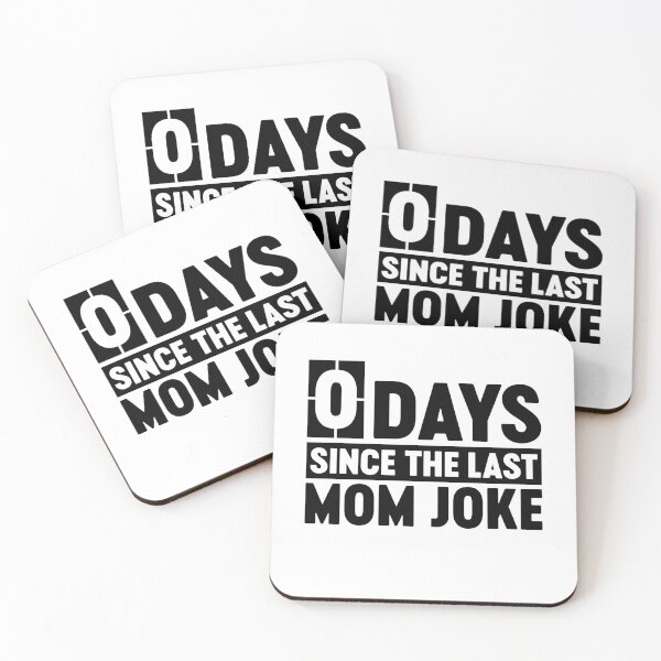 Item preview, 0 Days Since The Last Mom Joke Funny Mother's Day Mom Birthday Gift designed and sold by gunaone-design.