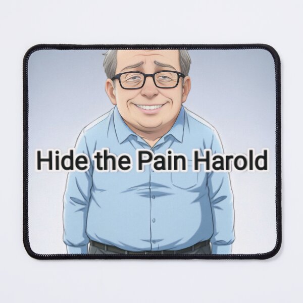 Item preview, Hide the Pain Harold designed and sold by casamomo.