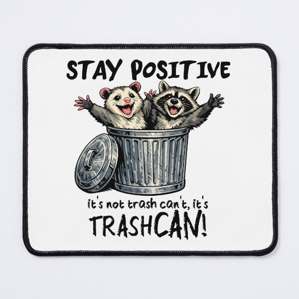 Item preview, Stay Positive - TrashCAN! designed and sold by Cut & Paste Productions.