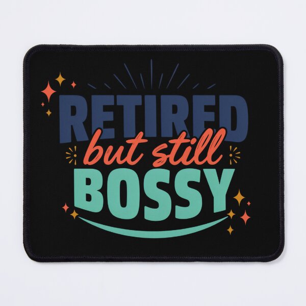 Item preview, Retired But Still Bossy Funny Retirement T-Shirt | Humorous Retiree Gift designed and sold by GiftLore Studio.
