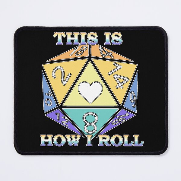 Item preview, How I Roll - Genderfaun designed and sold by emberkyrlee.