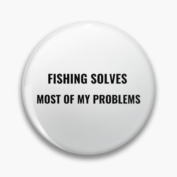 Item preview, Fishing Solves Most Of My Problems T-Shirt | Uncle Jichuan designed and sold by Uncle-Jichuan.