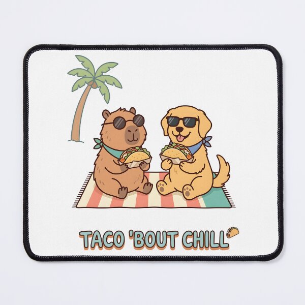 Item preview, Taco Bout Chill Capybara And Dog Beach designed and sold by laughingshirts.