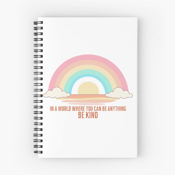 Item preview, In A World Where You Can Be Anything Be Kind designed and sold by LuveraxArt.