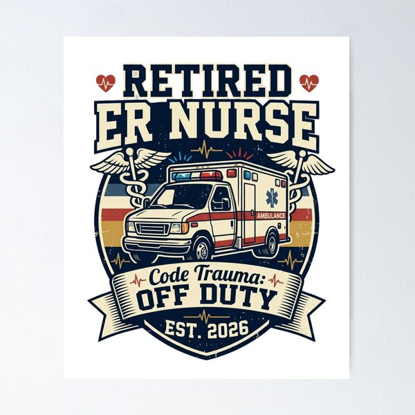 Item preview, Retired ER Nurse Code Trauma Off Duty EST 2026 Ambulance Nurse Retirement Gift Classic T-Shirt  designed and sold by podlook.