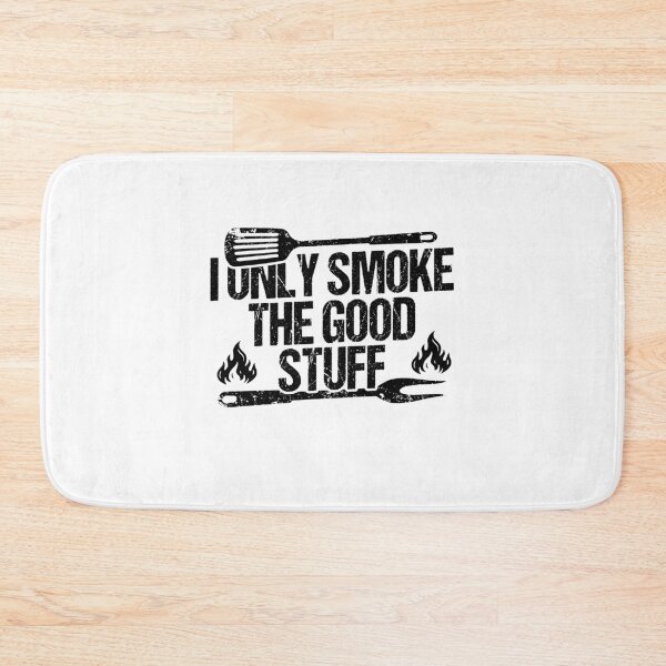 Item preview, I Only Smoke the Good Stuff Funny BBQ Grill Smoker Pitmaster Gift Grilling Lover Summer Cookout designed and sold by gunaone-design.