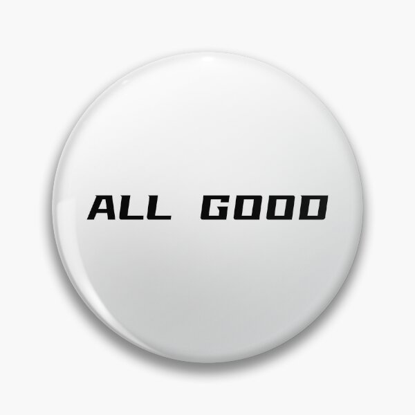 Item preview, All Good T-Shirt – Positive Quote Tee | Uncle Jichuan designed and sold by Uncle-Jichuan.