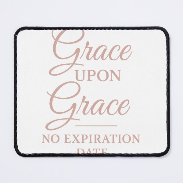 Item preview, Grace Upon Grace Inspirational Tee designed and sold by RhapsodyVariety.
