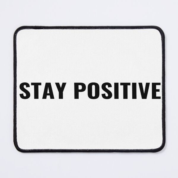 Item preview, Stay Positive T-Shirt – Motivational Tee | Uncle Jichuan designed and sold by Uncle-Jichuan.