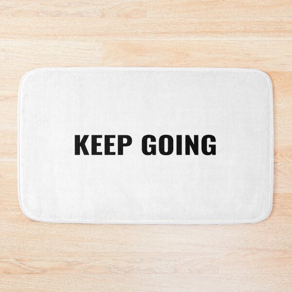 Item preview, Keep Going T-Shirt – Motivational Tee | Uncle Jichuan designed and sold by Uncle-Jichuan.