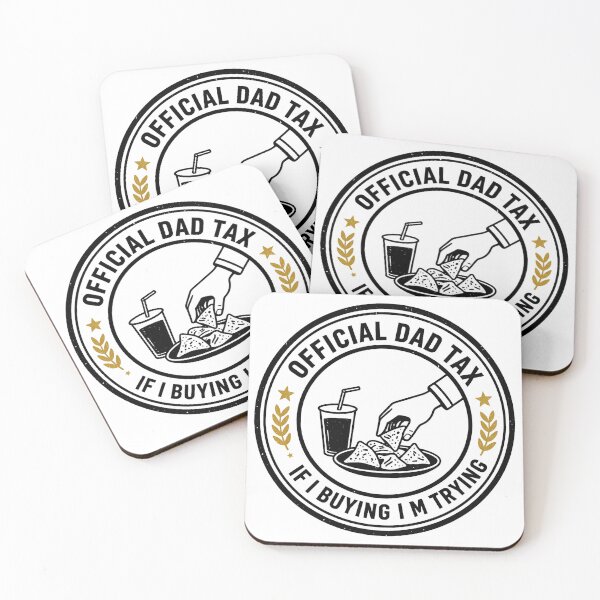 Item preview, Dad Tax — Making Sure It's Not Poison designed and sold by CHRIS0008.