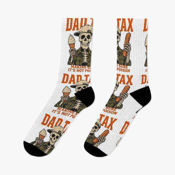 Item preview, Dad Tax — Making Sure It's Not Poison designed and sold by CHRIS0008.