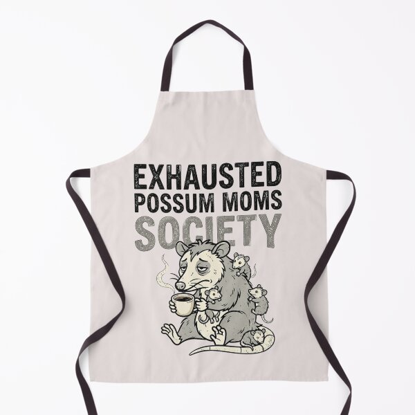 Item preview, Exhausted Possum Moms Society designed and sold by LuloCreative.