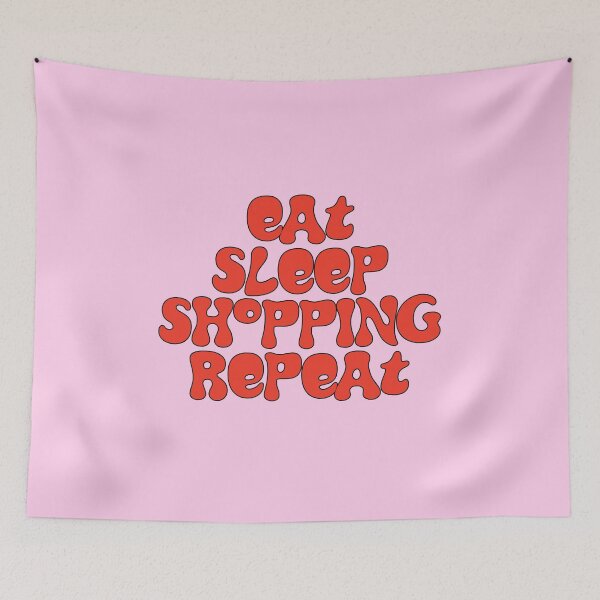 Item preview,  Eat Sleep Shopping Repeat! designed and sold by Hello Bee Bee.