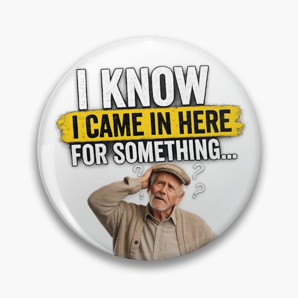 Item preview, i Know I Came In Here For Something Funny Elderly Moment designed and sold by justsuestudio.