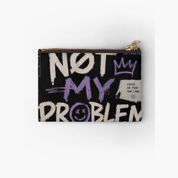 Item preview, Not My Problem Aesthetic Typography Design | Purple Grunge Motivation Quote Streetwear Graphic designed and sold by NBT-NOVA.