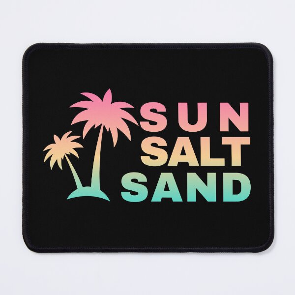 Item preview, Sun - Salt - Sand designed and sold by VibetheSeason.