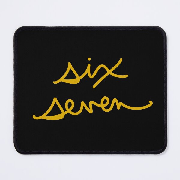 Item preview, six seven designed and sold by abeink.