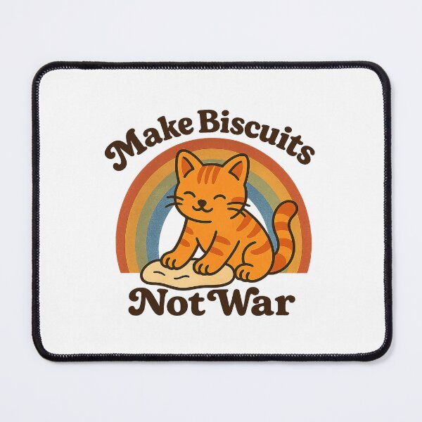 Item preview, Make Biscuits Not War designed and sold by AllPawsMatter.