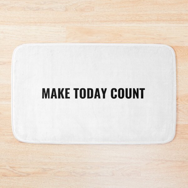 Item preview, Make Today Count T-Shirt – Motivational Tee | Uncle Jichuan designed and sold by Uncle-Jichuan.
