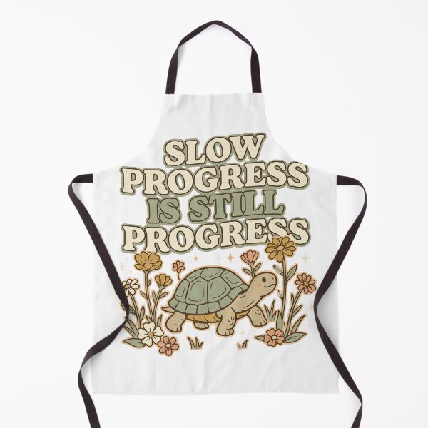 Item preview, Slow Progress Is Still Progress designed and sold by PlushFutura.