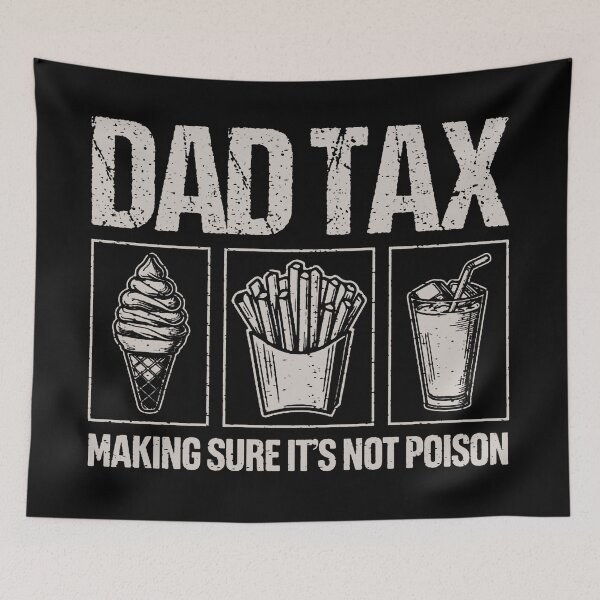 Item preview, Dad Tax designed and sold by traciechamp.