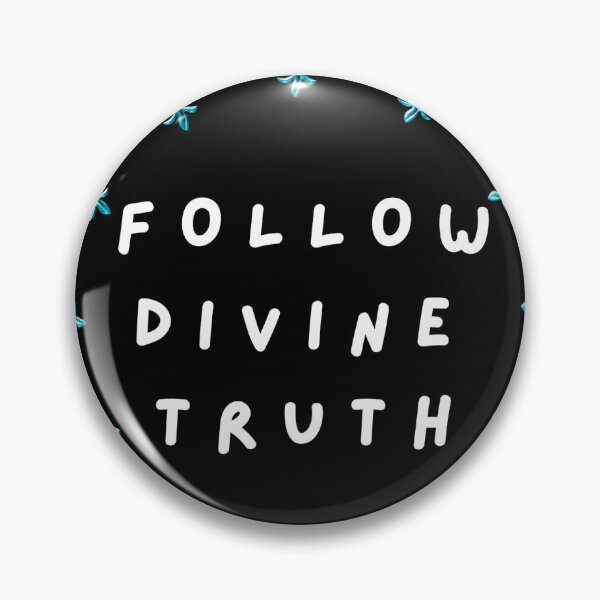 Item preview, FOLLOW DIVINE TRUTH designed and sold by Ethanabban.