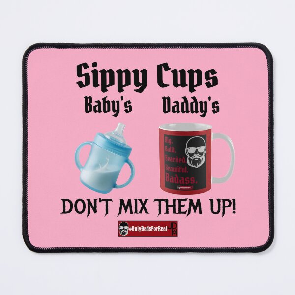 Item preview, Sippy Cups Coffee (Pink) *More Colors Available in Collection designed and sold by OnlyDadsForReal.