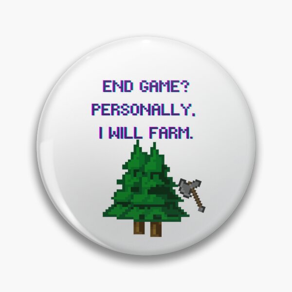 Item preview, End Game? I Choose to Farm – Funny Gamer Farming Quote designed and sold by suuzuuhaa.