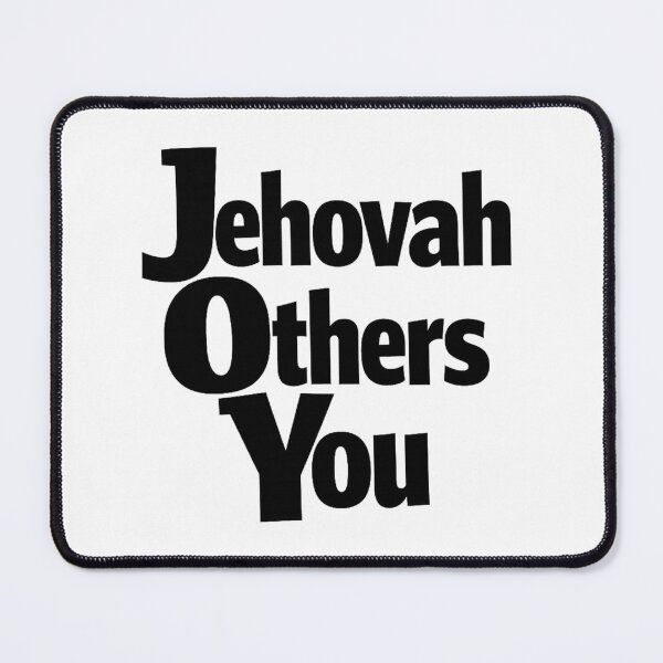 Item preview, Jehovah Others You - the secret to happiness is JOY in this way- Black Letters designed and sold by JW Best Life Ever Designs and More.