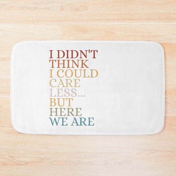 Item preview, I didn't think I could care less but here we are designed and sold by Dondonmart.