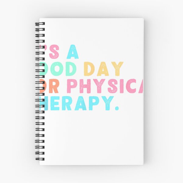 Item preview, A Good Day for Physical Therapy PT PTA Physical Therapist T-Shirt designed and sold by gidget-gadget.