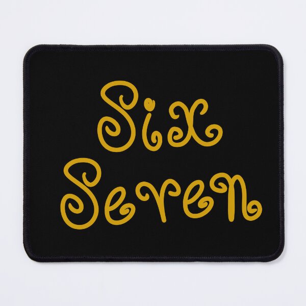 Item preview, Six Seven, too designed and sold by abeink.