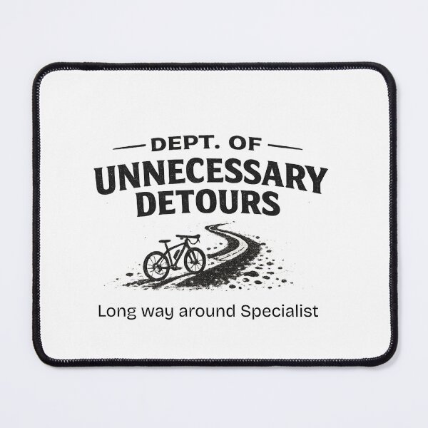 Item preview, Dept. of Unnecessary Detours | Gravel Bikepacking Long Way Around Specialist designed and sold by MagsM.