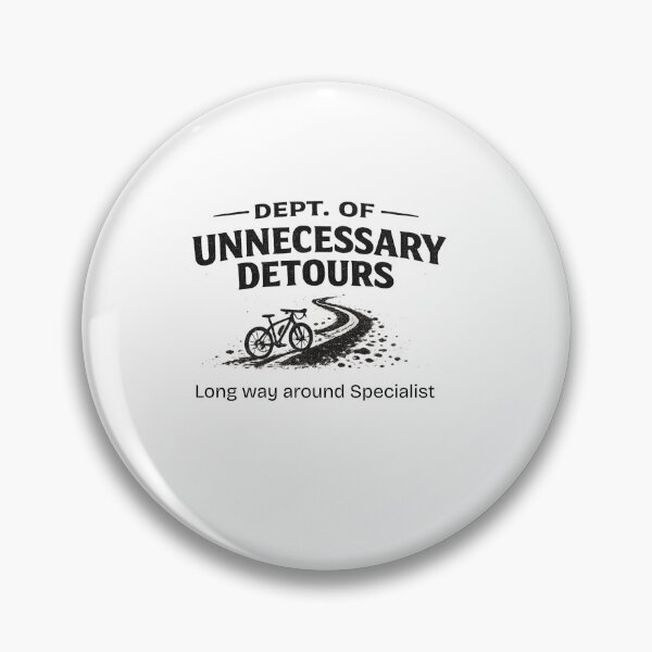 Item preview, Dept. of Unnecessary Detours | Gravel Bikepacking Long Way Around Specialist designed and sold by MagsM.
