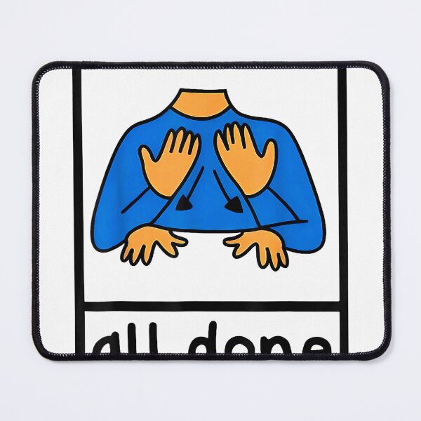 Item preview, All Done Sign Language Speech Pathology AAC sped Teacher T-Shirt designed and sold by gidget-gadget.
