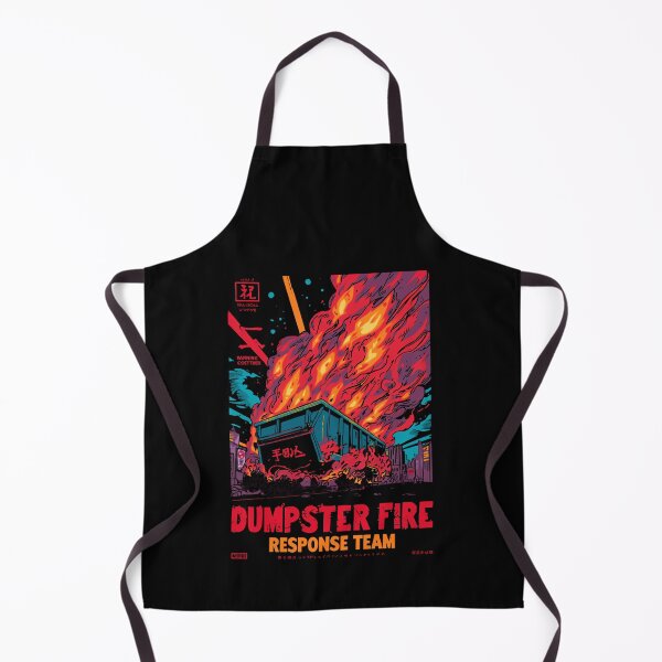Item preview, Dumpster Fire Response Team Sarcasm Humor Chaos Office Work designed and sold by HumansStuck12.