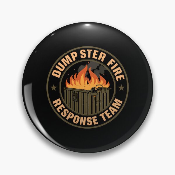 Item preview, Dump Ster Fire Response Team Chaos Workplace Humor Problem Solver Funny designed and sold by HumansStuck12.
