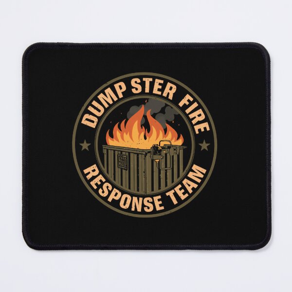 Item preview, Dump Ster Fire Response Team Chaos Workplace Humor Problem Solver Funny designed and sold by HumansStuck12.
