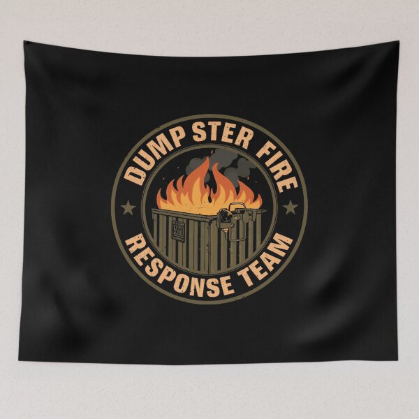 Item preview, Dump Ster Fire Response Team Chaos Workplace Humor Problem Solver Funny designed and sold by HumansStuck12.