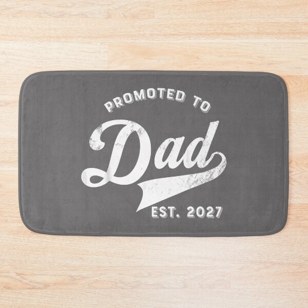 Item preview, New Dad Promoted to Dad 2027 designed and sold by KristineLi.
