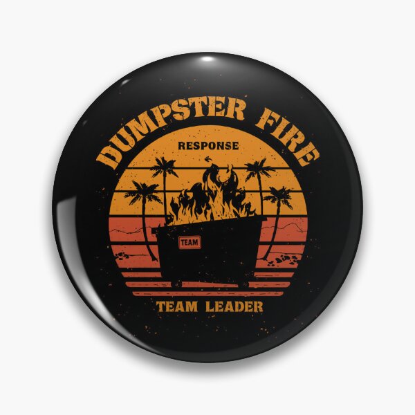 Item preview, Dumpster Fire Response Team Team Leader Funny Manager Work Life Humor designed and sold by HumansStuck12.
