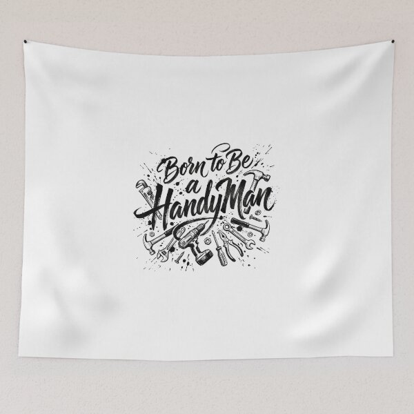 Item preview, Born to Be a HANDYMAN designed and sold by Birdie and Flynn.