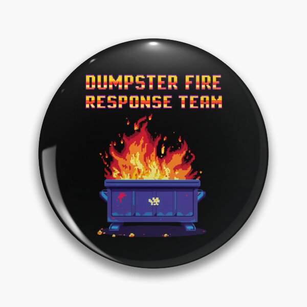 Item preview, Dumpster Fire Response Team Workplace Humor Chaos Manager Problem Solver designed and sold by HumansStuck12.