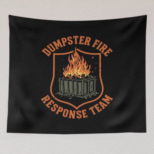 Item preview, Dumpster Fire Response Team Sarcastic Workplace Humor Coworker designed and sold by HumansStuck12.