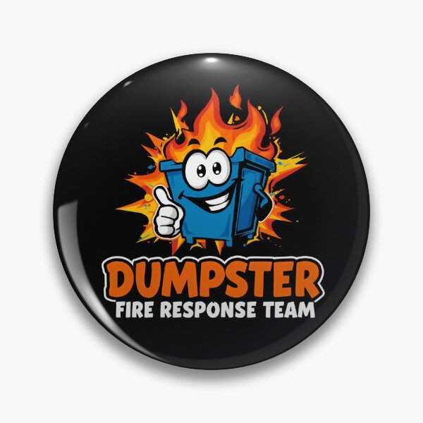 Item preview, Dumpster Fire Response Team Workplace Chaos Humor Sarcasm Funny designed and sold by HumansStuck12.